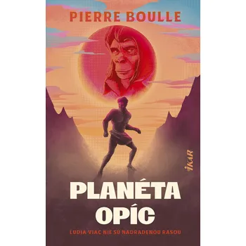 Kniha Planéta opíc - Pierre Boulle (E-Kniha)