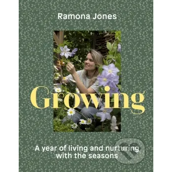 Growing - Ramona Jones Ebury Publishing