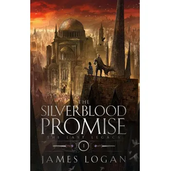 Silverblood Promise – James Logan (EN)