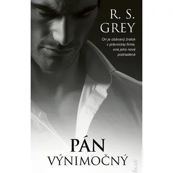 Kniha Pán Výnimočný - R. S. Grey (E-Kniha)