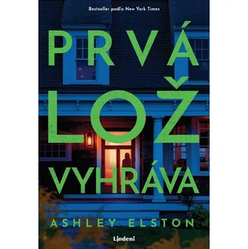 Kniha Prvá lož vyhráva - Ashley Elston (E-Kniha)
