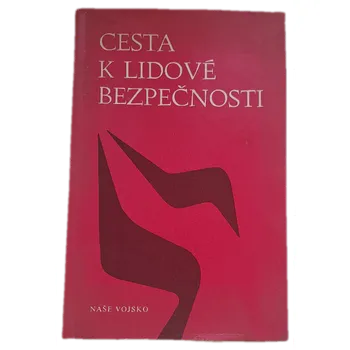 Cesta k lidové bezpečnosti - ANTIKVARIÁT ( Vlastislav Kroupa)