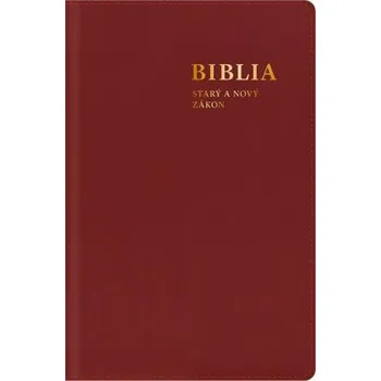 Biblia. Starý a Nový zákon, s mapami (bordová) - stredný formát
