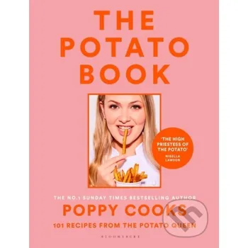 Kniha Poppy Cooks: The Potato Book - Poppy O'toole Bloomsbury