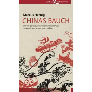 Literární cestopis Chinas Bauch - Hernig, Marcus