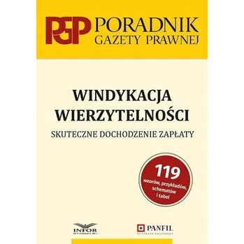 Windykacja wierzytelności. Skuteczne dochodzenie.. - praca zbiorowa