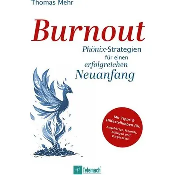 Burnout - Mehr, Thomas