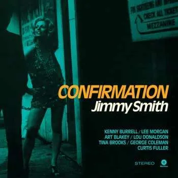 Zahraniční hudba LP Jimmy Smith: Confirmation LTD 2015 180g Remastered 180 Vinyl Limited Edition
