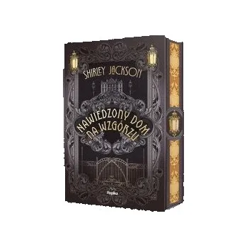 Nawiedzony dom na wzgórzu (barwione brzegi) - Shirley Jackson