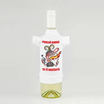 Žertovný předmět Tričko na láhev - Pekelně dobrá