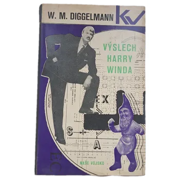 Populárně naučná literatura pro dospělé Výslech Harry Winda - ANTIKVARIÁT (Walter Matthias Diggelmann)