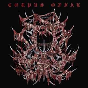 Zahraniční hudba CD Corpus Offal: Corpus Offal 2025