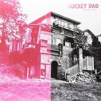 Zahraniční hudba LP Hockey Dad: Blend Inn 2018