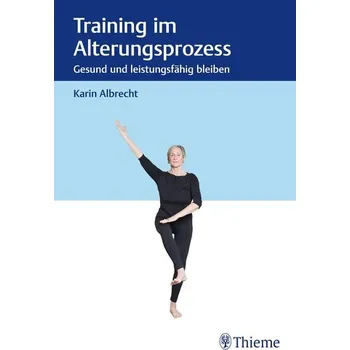 Training im Alterungsprozess - Karin Albrecht