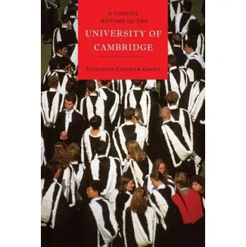 Populárně naučná literatura pro dospělé Concise History of the University of Cambridge – Elisabeth Leedham-Green (EN)