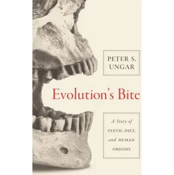 Příroda Evolution's Bite – Peter Ungar (EN)