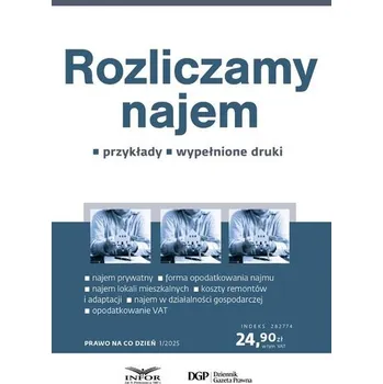 Rozliczamy najem. Prawo na co dzień 1/2025 - Radosław Kowalski