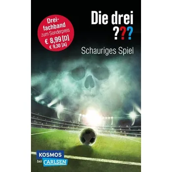Die drei ???: Schauriges Spiel (Dreifachband. Enthält die Bände: Fußball-Gangster, Fußballfieber, Fußballphantom) - Henkel Waidhoferová