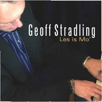 Zahraniční hudba CD Geoff Stradling: Les Is Mo' 2007