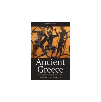 Ancient Greece - Martin, Thomas R.