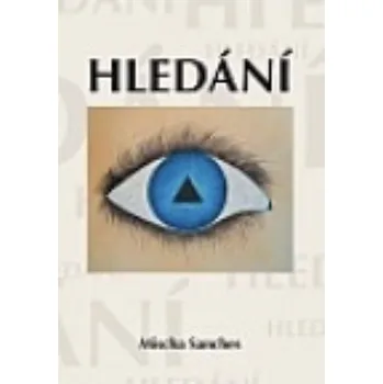 Poezie Kniha básní Mischy Sancheess Hledání