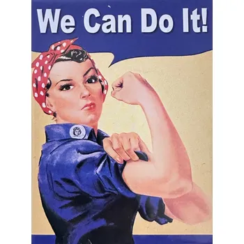 Dekorativní magnet Magnet na ledničku We Can Do It!