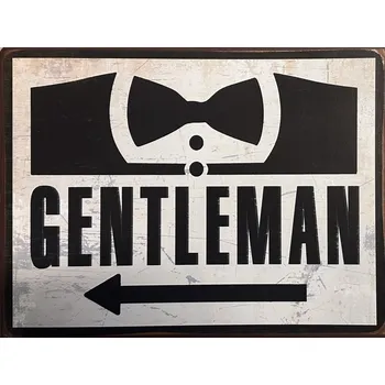 Plechová cedule Plechová retro cedule Gentleman šipka vlevo