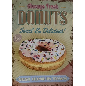Plechová cedule Plechová cedule Donuts sweet and Delicious
