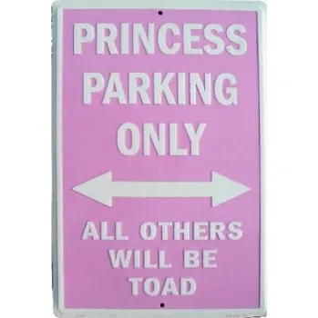 Plechová cedule Plechová cedule auto Princess parking only all others will be toad