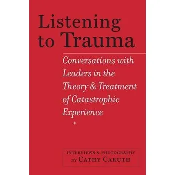 Cizojazyčná kniha Listening to Trauma
