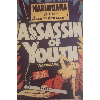 Plechová cedule Plechová retro cedule Marihuana a puff a party a tragedy Assassin of youth