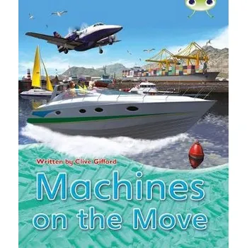 Cizí jazyk BC NF Brown A/3C Machines on the Move - Gifford, Clive