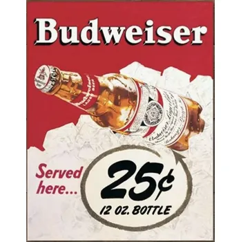 Plechová cedule Plechová cedule Budweiser served here pivo