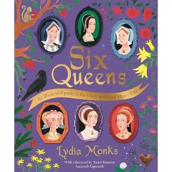 Cestování Six Queens - Monks, Lydia