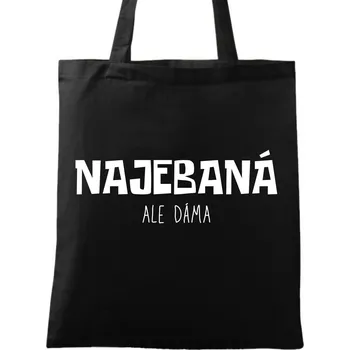 Nákupní taška Bavlněná taška Najebaná, ale dáma (Barva: Černá)