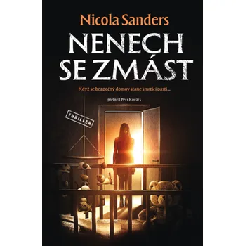 Kniha Nenech se zmást - Nicola Sanders
