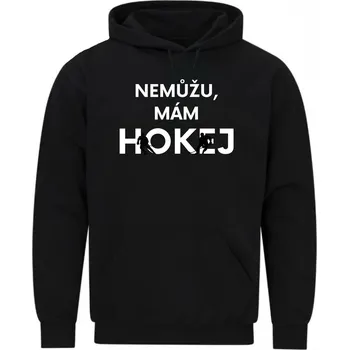 Pánská mikina Pánská mikina Nemůžu, mám hokej (Velikost: 5XL, Barva: Černá)