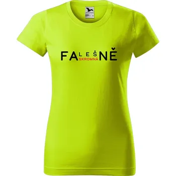 Dámské oblečení DOBRÝ TRIKO Dámské tričko Falešně skromná Barva: Limetková, Velikost: M