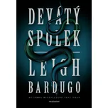 Devátý spolek - Leigh Bardugo - e-kniha