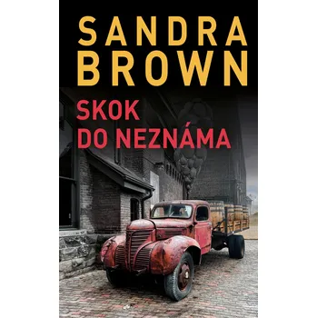 Kniha Skok do neznáma - Sandra Brown - e-kniha