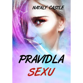 Kniha Pravidla sexu - Nataly Castle - e-kniha
