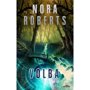 Kniha Volba - Nora Roberts - e-kniha