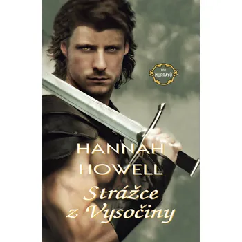 Kniha Strážce z Vysočiny - Hannah Howell - e-kniha