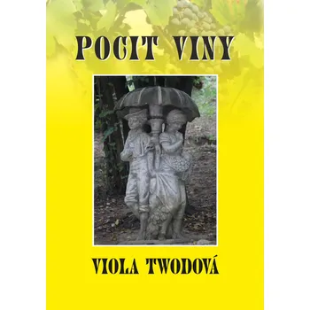 Kniha Pocit viny - Viola Twodová - e-kniha