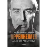 Oppenheimer – Americký Prométheus - Kai Bird - e-kniha