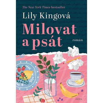 Kniha Milovat a psát - Lily Kingová - e-kniha