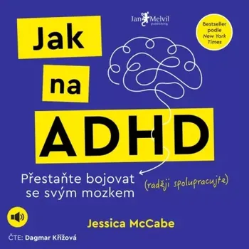 Jak na ADHD