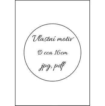 Jedlá dekorace na dort Jedlý obrázek - Kruh - Váš návrh Průměr: 16cm, Materiál: Jedlý papír