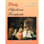Lásky Napoleona Bonaparta - Jane Banksová - e-kniha