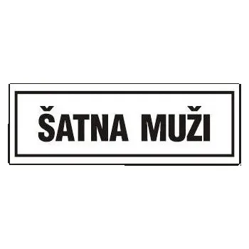 Značení ŠATNA MUŽI 210x72mm samolepka